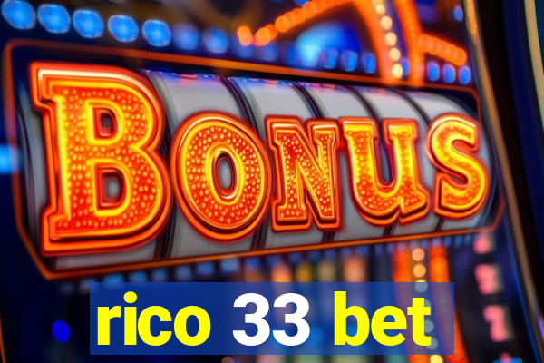 rico 33 bet